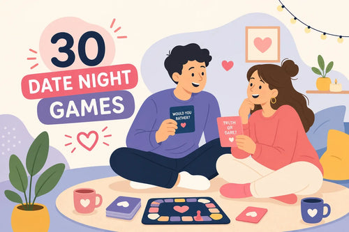 30 Date Night Games at Home: Romantic, Fun, Low-Prep