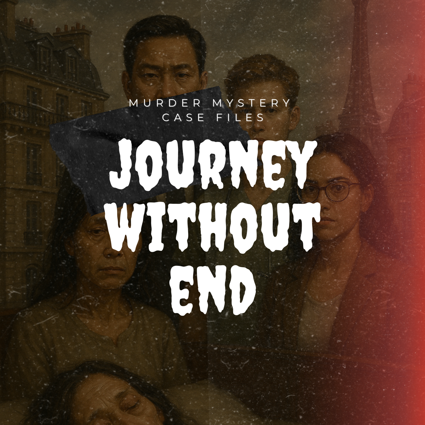 Journey Without End: A Paris Murder Mystery Case File