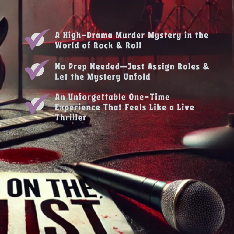 Blood on the Setlist: A Rock & Murder Role-Playing (RPG) Mystery Game.